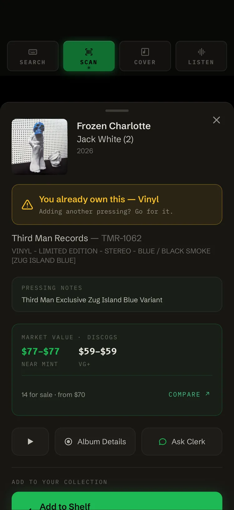 Record-store scan — 'You already own this' dupe warning, pressing notes and market value