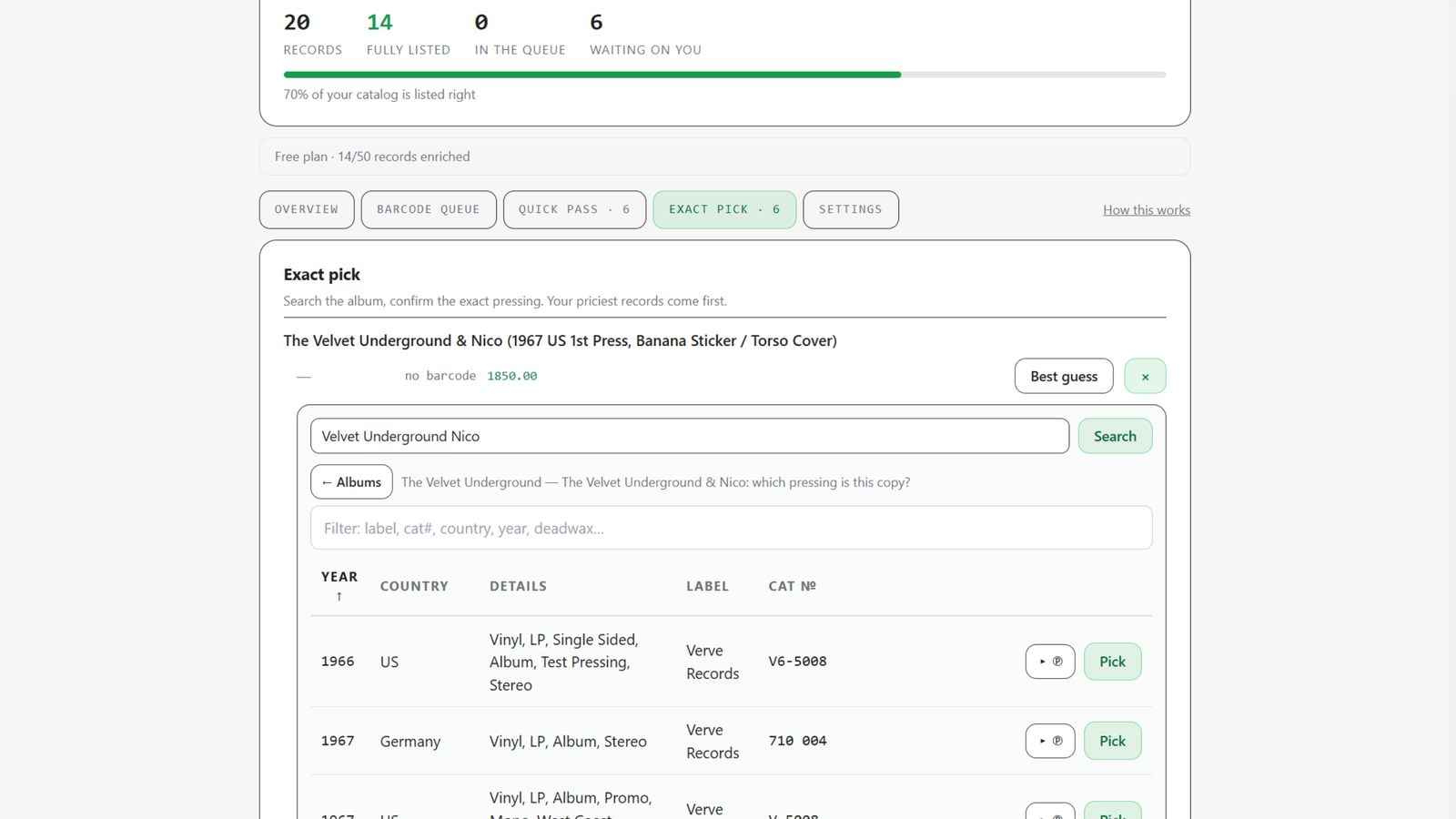 Exact pick: choosing the right pressing from 456 candidates